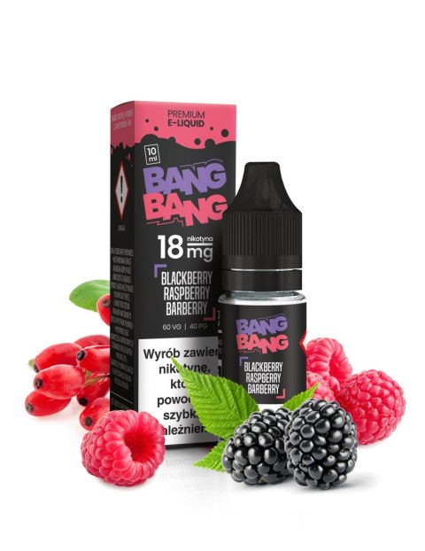 Liquid BANG BANG 10ml Blackberry Raspberry Barberry 18mg